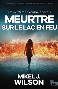 eBooks nouvelle version Meurtre sur le lac en feu  - Les mystères de Mourning Dove, T1