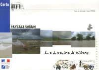 Anaïs Prevel - Paysage urbain - Les desseins du Mékong. 1 DVD