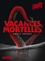 Hanté  Vacances mortelles