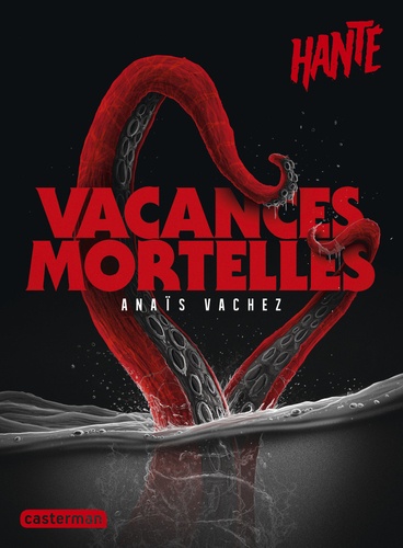 Hanté  Vacances mortelles