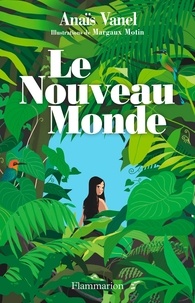 Anaïs Vanel - Le Nouveau Monde.