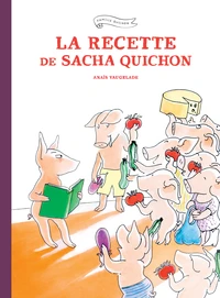 La recette de Sacha Quichon