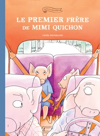 Le premier frère de Mimi Quichon