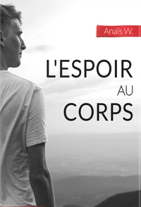 L'espoir au corps