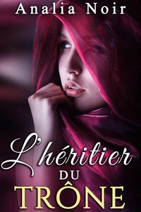 L'Héritier du Trône Vol. 2