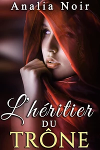 L'Héritier du Trône Vol. 3