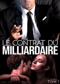  Analia Noir - Le Contrat Du Milliardaire - Tome 1 - Le Contrat Du Milliardaire, #1.