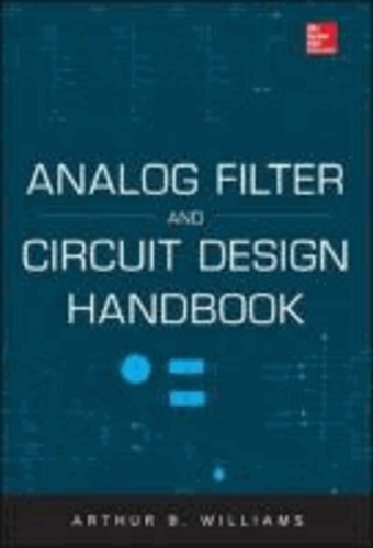 Analog Filter and Circuit Design Handbook.