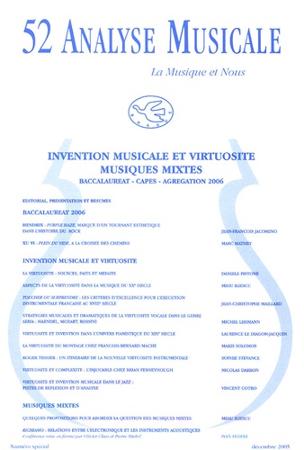 Jean-François Jacomino - Analyse Musicale N° 52, Numéro spécia : Invention musicale et virutosité, Musiques mixtes.