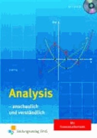 Analysis - anschaulich und verständlich - für Wirtschaftsgymnasien und Fachoberschulen.