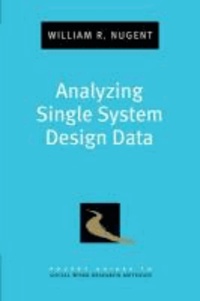 Analyzing Single System Design Data.