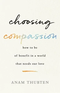 Choosing Compassion
