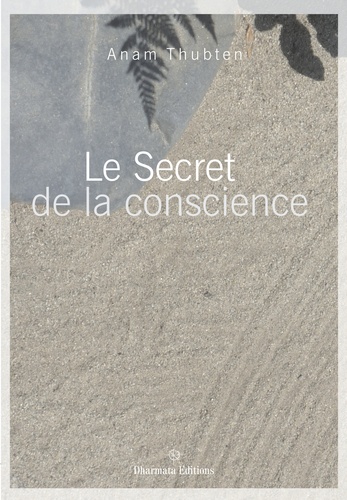 Le secret de la conscience