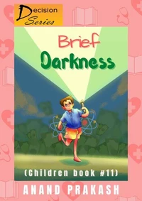 Brief Darkness