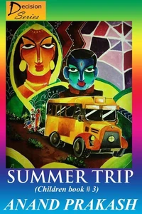 Summer Trip: Children Book 3