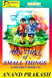 The Thief of Small Things: Children Book 5