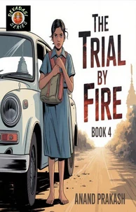 The Trial by Fire