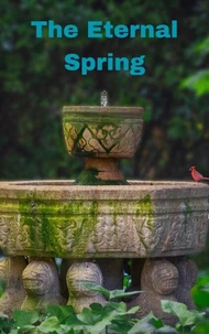 The Eternal Spring