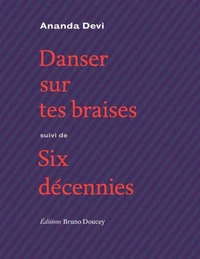 Danser sur tes braises