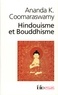 Ananda K. Coomaraswamy - Hindouisme et bouddhisme.