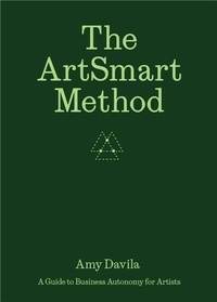 Ananda Pellerin - The ArtSmart Method /anglais.