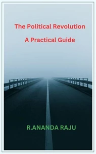The Political Revolution    A Practical Guide