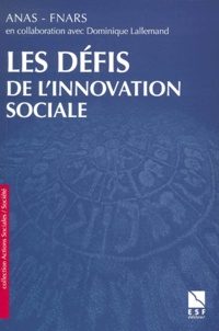  Anas-Fnars et Dominique Lallemand - Les Defis De L'Innovation Sociale.