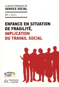 Enfance en situation de fragilité, implication du travail social