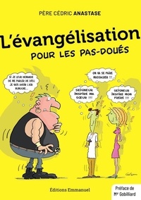 Télécharger des livres sur iPad 2 L'évangélisation pour les pas-doués (French Edition)