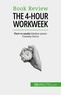 Anastasia Samygin-Cherkaoui - The 4-Hour Workweek - Her şey 4 saat içinde!.