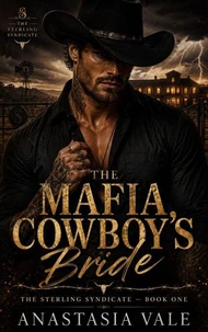 The Mafia Cowboy’s Bride