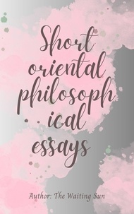  Anastasiia Chernii - Short oriental philosophical essays.