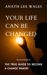 Your Life Can Be Changed