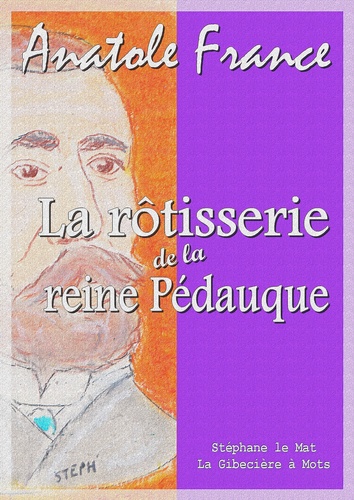 La rôtisserie de la reine Pédauque