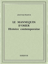 Anatole France - Le mannequin d'osier.