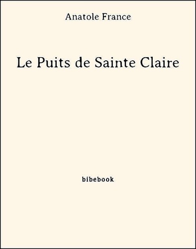 Le Puits de Sainte Claire