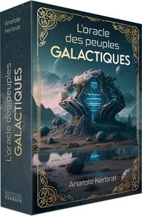 L'Oracle des peuples Galactiques - Avec 53 cartes