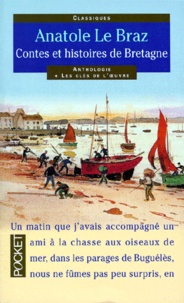 Anatole Le Braz - Contes et histoires de Bretagne.