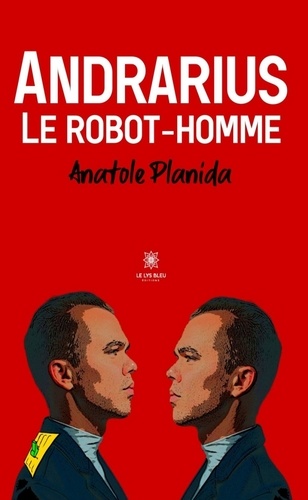 Andrarius. Le robot-homme