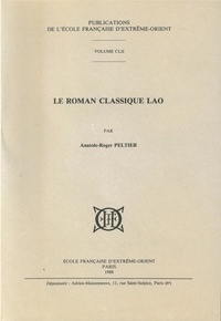 Anatole-Roger Peltier - Le roman classique lao.