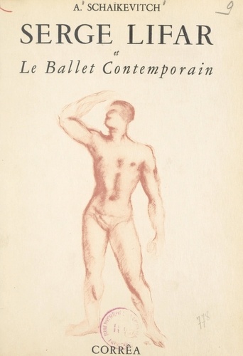 Serge Lifar et le ballet contemporain