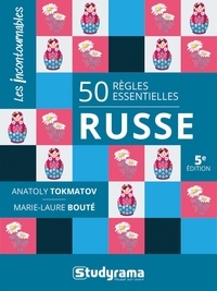 Anatoly Tokmakov et Marie-Laure Bouté - Russe - 50 règles essentielles.