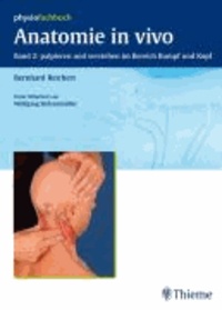 Anatomie in Vivo 2 - Palpieren und verstehen im Bereich Rumpf und Kopf.