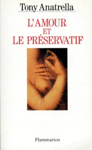 L'amour et le préservatif