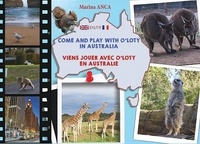 Mobi téléchargements gratuits livres Viens jouer avec o'Loty en Australie in French 9782407015733