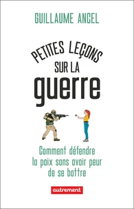 Petites leçons sur la guerre