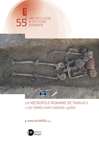 La nécropole romaine de Tavaux II