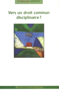 Vers un droit commun disciplinaire ?