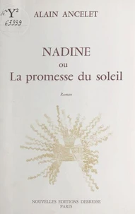 Nadine ou La promesse du soleil