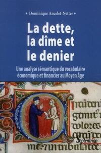 La dette, la dîme et le denier